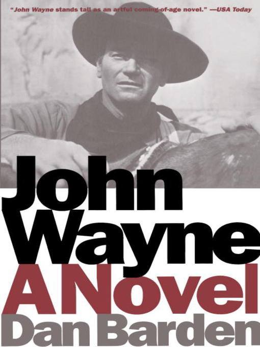 Title details for John Wayne by Dan Barden - Available
